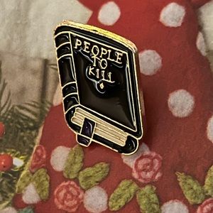 Lapel pin - people to kill joke pin